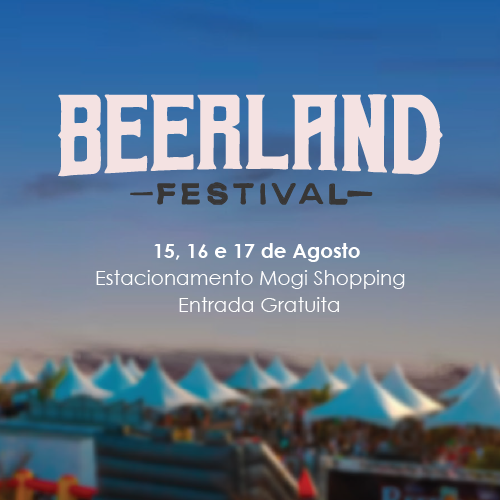 Beerland chega ao Mogi Shopping, nesta sexta-feira (15)